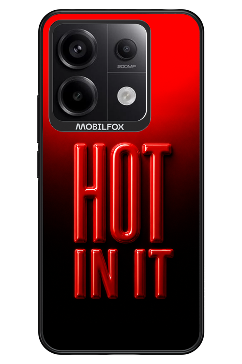 Hot in it 2.0 - Xiaomi Redmi Note 13 Pro 5G