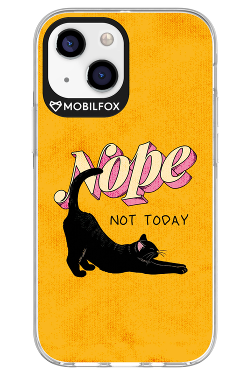 Nope, Not Today 2.0 - Apple iPhone 13 Mini