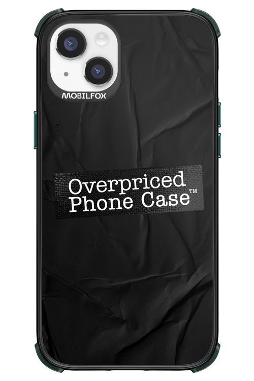 Overpriced Phone Case 2.0 - Apple iPhone 14 Plus