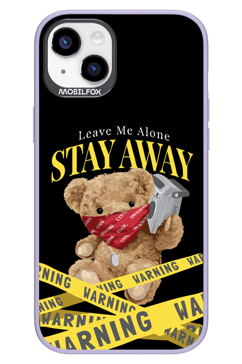 Stay Away - Apple iPhone 14 Plus