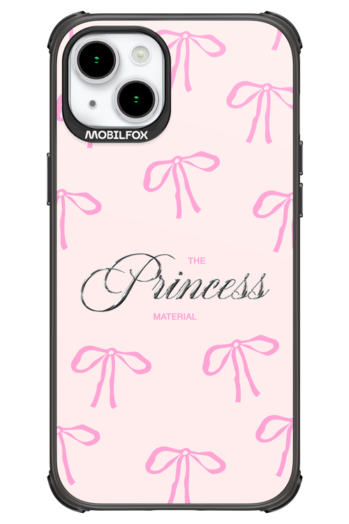 Princess Material - Apple iPhone 15 Plus