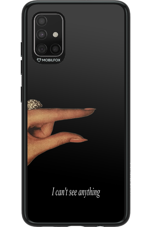 I can't see anything 2.0 - Samsung Galaxy A51