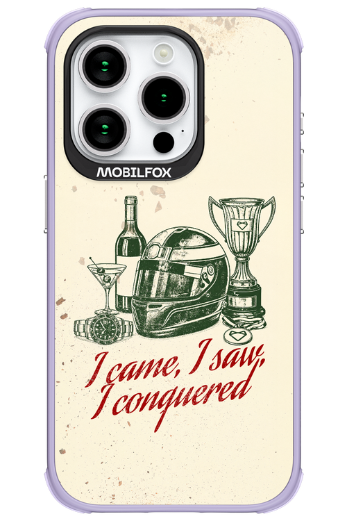 I CAME, I SAW, I CONQUERED 2.0 - Apple iPhone 15 Pro