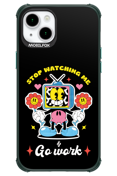 stop watching me 2.0 - Apple iPhone 15 Plus