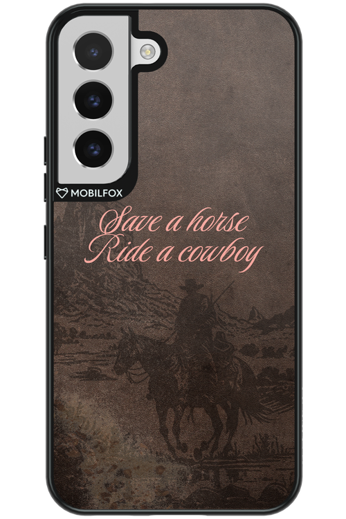 Ride a cowboy 2.0 - Samsung Galaxy S22