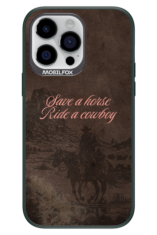 Ride a cowboy 2.0 - Apple iPhone 14 Pro Max