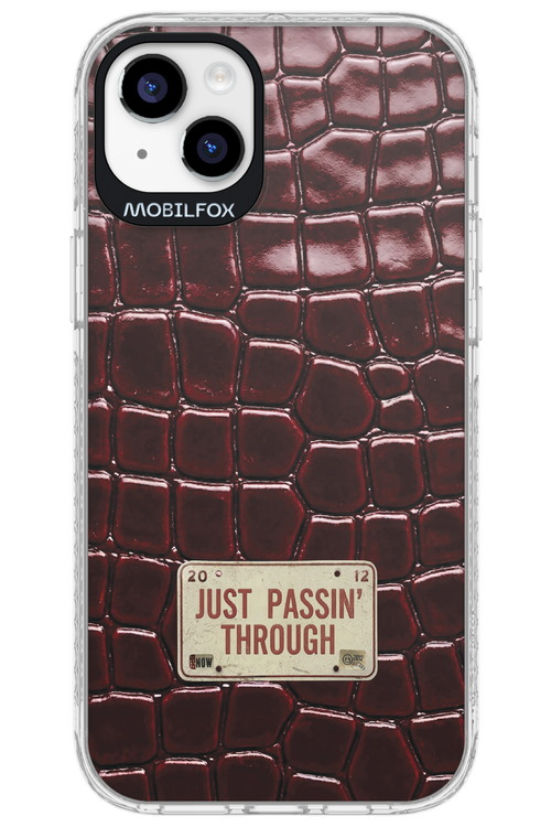 Just passin through 2.0 - Apple iPhone 14 Plus