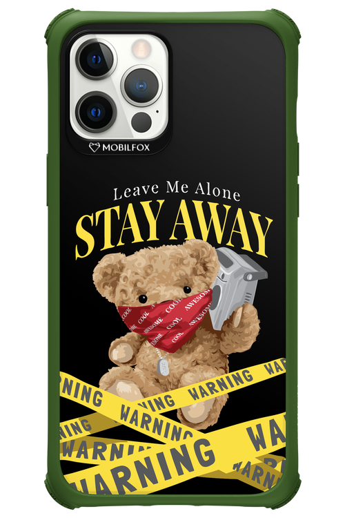 Stay Away - Apple iPhone 12 Pro Max