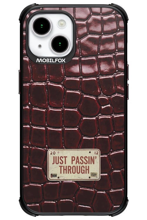 Just passin through 2.0 - Apple iPhone 15
