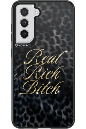 Real Rich Bitch 2.0 - Samsung Galaxy S21 FE