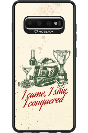 I CAME, I SAW, I CONQUERED 2.0 - Samsung Galaxy S10+