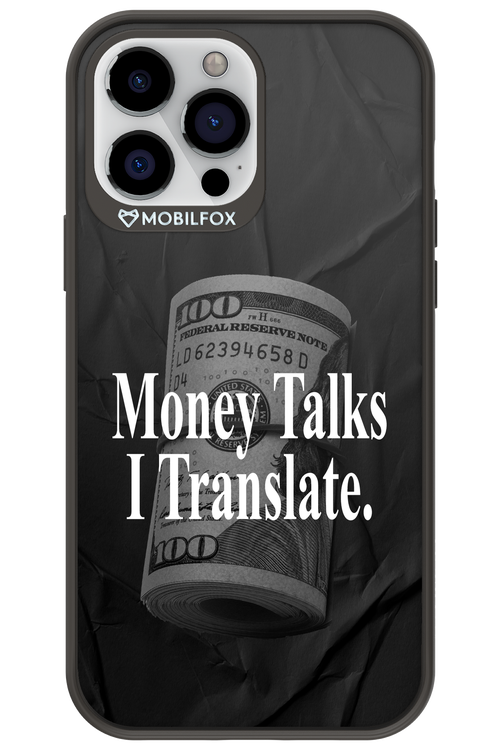 Money Talks III 2.0 - Apple iPhone 13 Pro Max