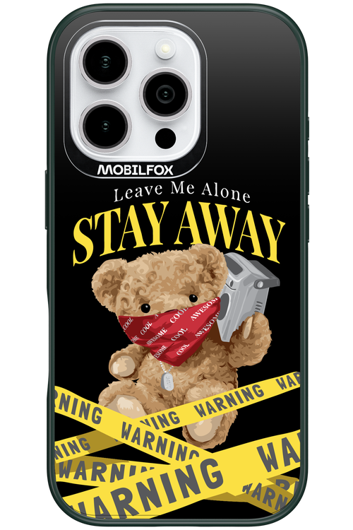 Stay Away - Apple iPhone 16 Pro