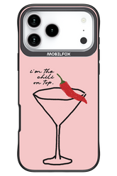 I'M THE CHILI ON TOP 2.0 - Apple iPhone 17 Pro Max