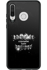 Expensive Taste - Huawei P30 Lite