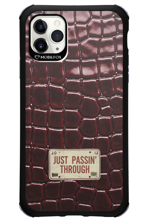Just passin through 2.0 - Apple iPhone 11 Pro Max
