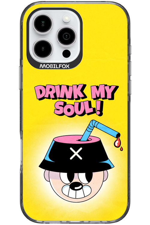 drink my soul 2.0 - Apple iPhone 16 Pro Max