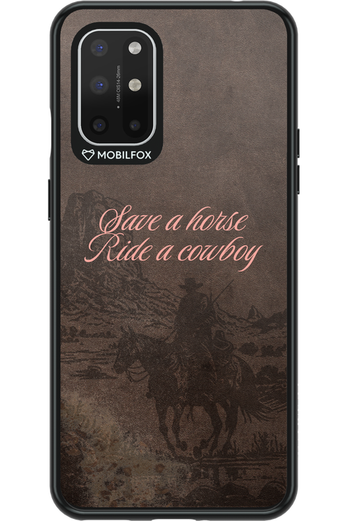 Ride a cowboy 2.0 - OnePlus 8T