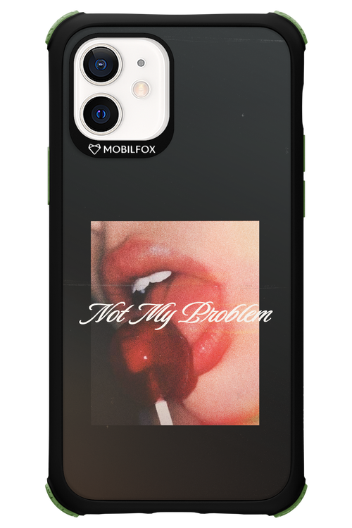 Not My Problem II 2.0 - Apple iPhone 12
