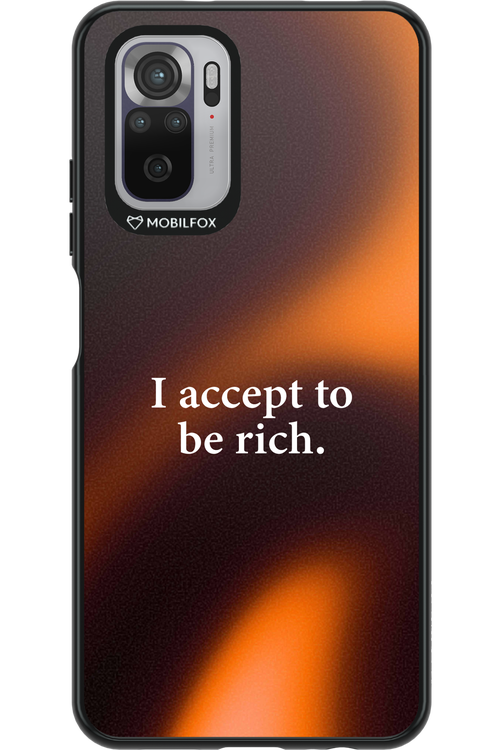 I accept to be rich - Xiaomi Redmi Note 10