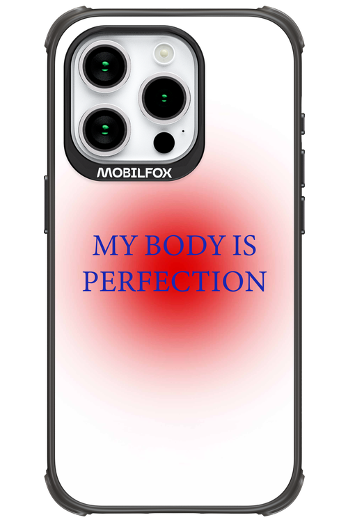 My body is perfection - Apple iPhone 15 Pro