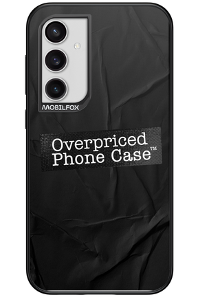 Overpriced Phone Case 2.0 - Samsung Galaxy S23 FE