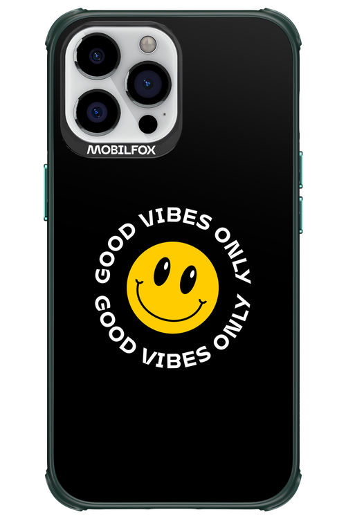 Good Vibes Only - Apple iPhone 13 Pro Max