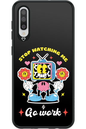 stop watching me 2.0 - Samsung Galaxy A50
