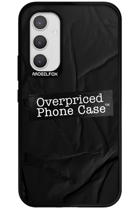 Overpriced Phone Case 2.0 - Samsung Galaxy A54