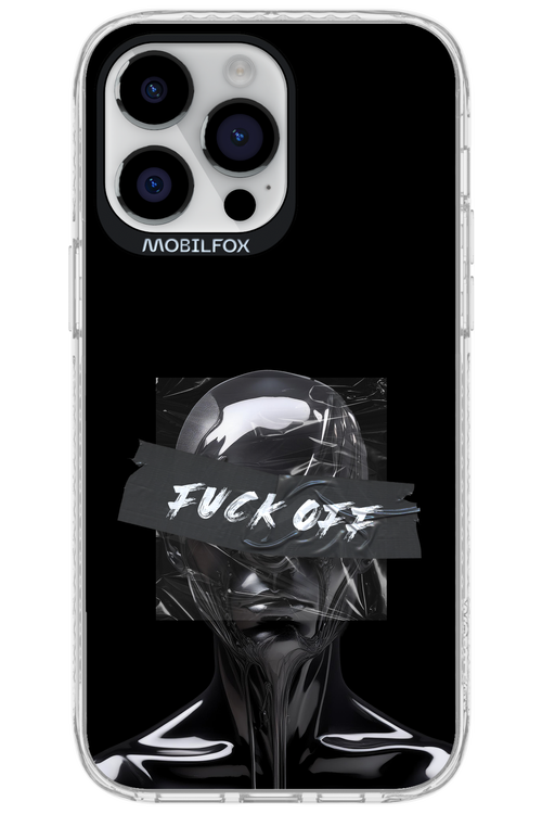 Fuck OFF - Apple iPhone 14 Pro Max