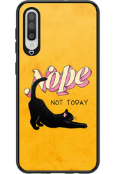 Nope, Not Today 2.0 - Samsung Galaxy A50