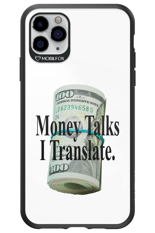 Money Talks II 2.0 - Apple iPhone 11 Pro Max