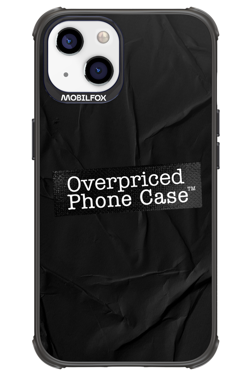Overpriced Phone Case 2.0 - Apple iPhone 13
