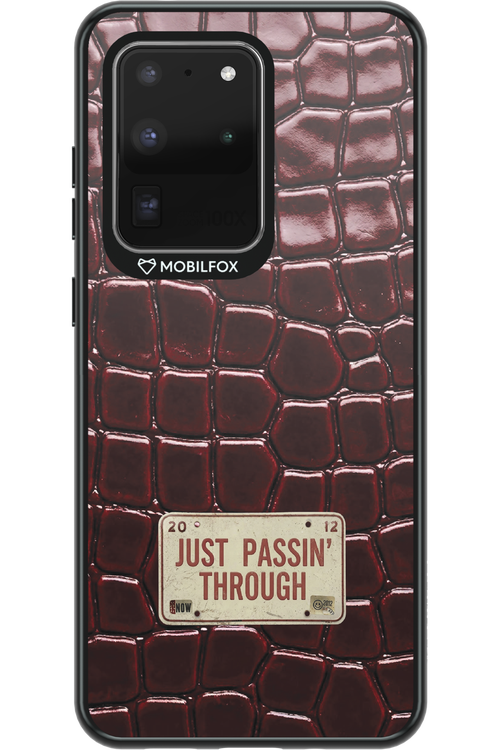 Just passin through 2.0 - Samsung Galaxy S20 Ultra 5G