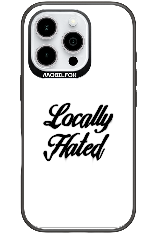Locally Hated - Apple iPhone 16 Pro