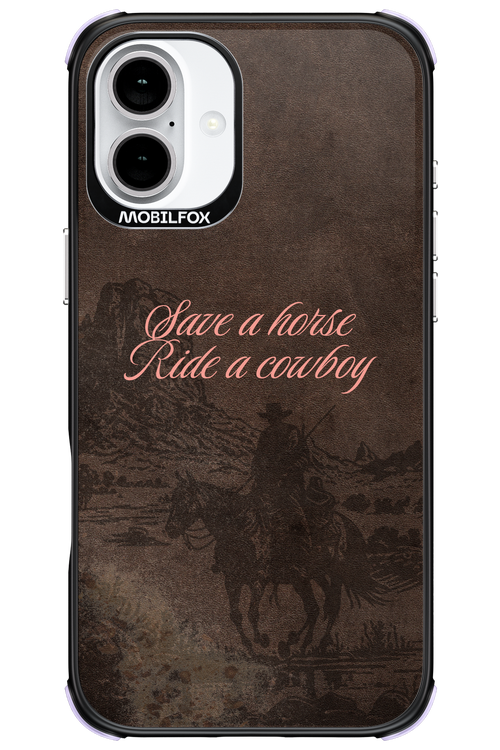 Ride a cowboy 2.0 - Apple iPhone 16 Plus