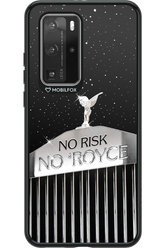 No Risk, No Royce - Huawei P40 Pro