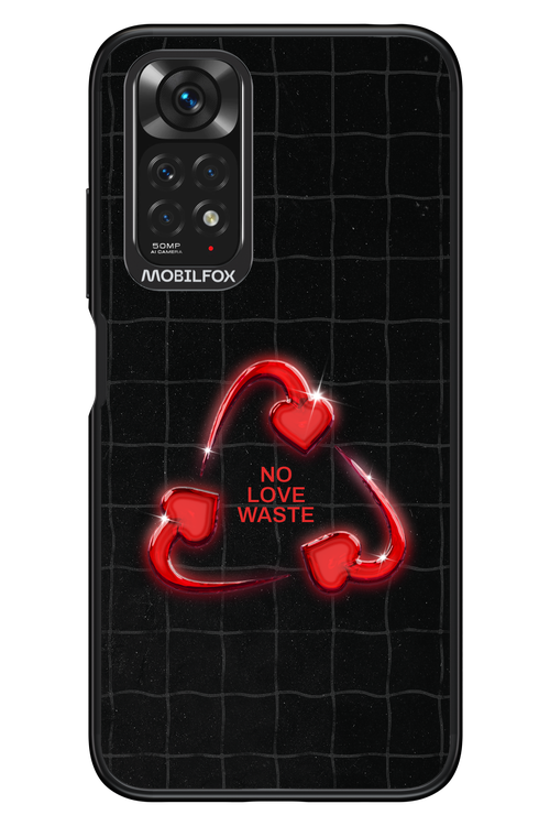 No Love Waste 2.0 - Xiaomi Redmi Note 11/11S 4G