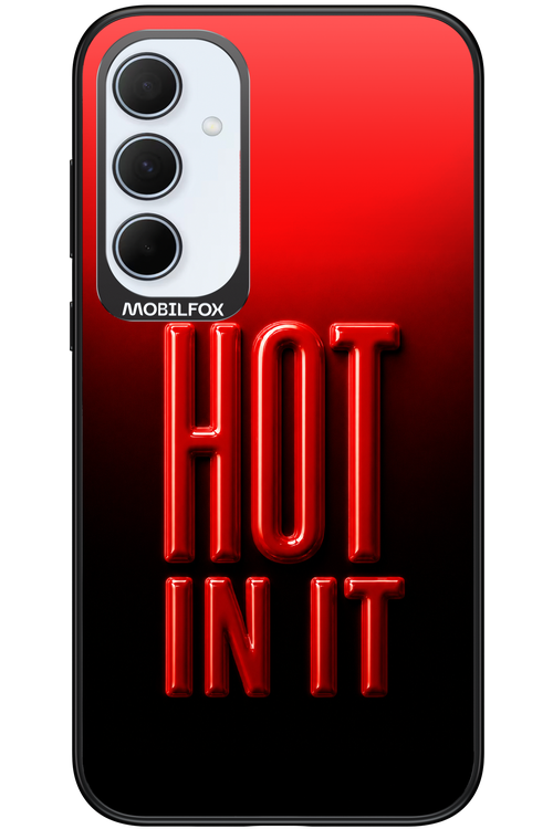 Hot in it 2.0 - Samsung Galaxy A35