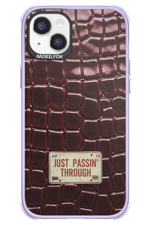 Just passin through 2.0 - Apple iPhone 14 Plus