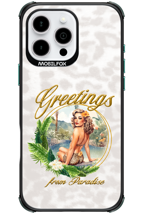 Greetings from Paradise - Apple iPhone 16 Pro Max