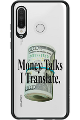 Money Talks II 2.0 - Huawei P30 Lite