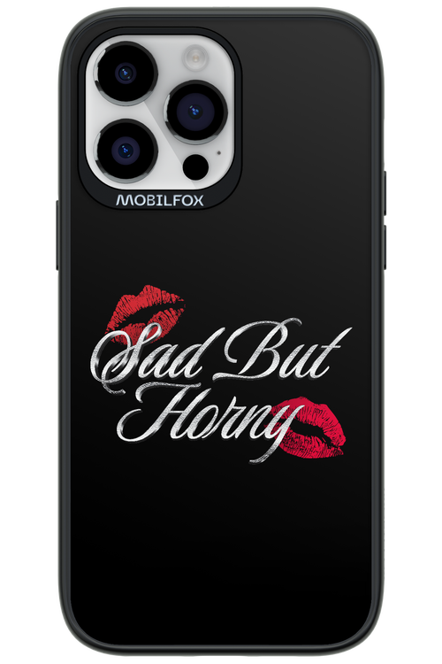 Sad But Horny 2.0 - Apple iPhone 14 Pro Max