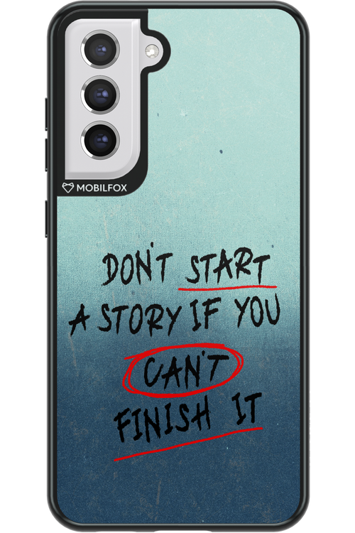 Don't Start 2.0 - Samsung Galaxy S21 FE
