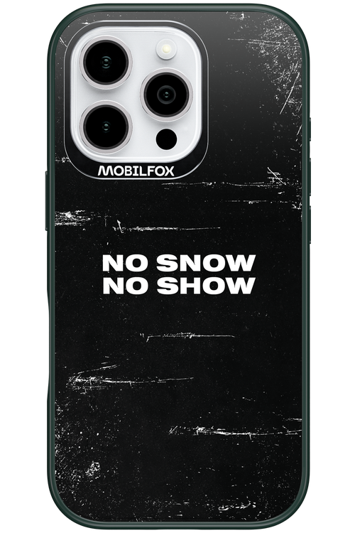 No snow, no show - Apple iPhone 16 Pro