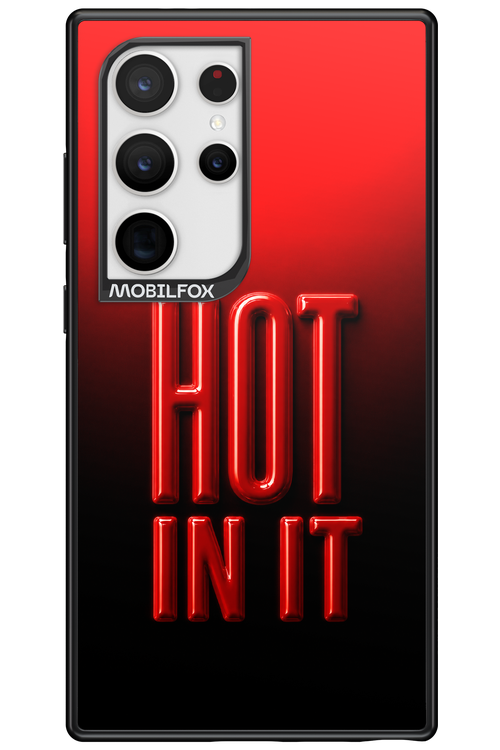 Hot in it 2.0 - Samsung Galaxy S24 Ultra