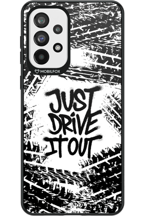 Drive It Out 2.0 - Samsung Galaxy A73