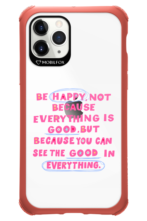 Be Happy 2.0 - Apple iPhone 11 Pro