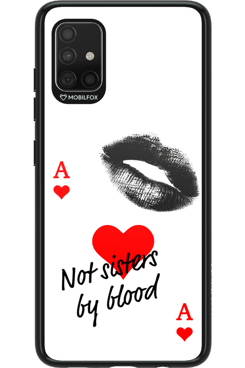 Not by Blood 2.0 - Samsung Galaxy A51