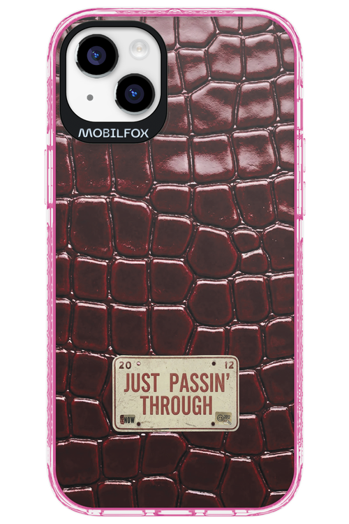 Just passin through 2.0 - Apple iPhone 14 Plus